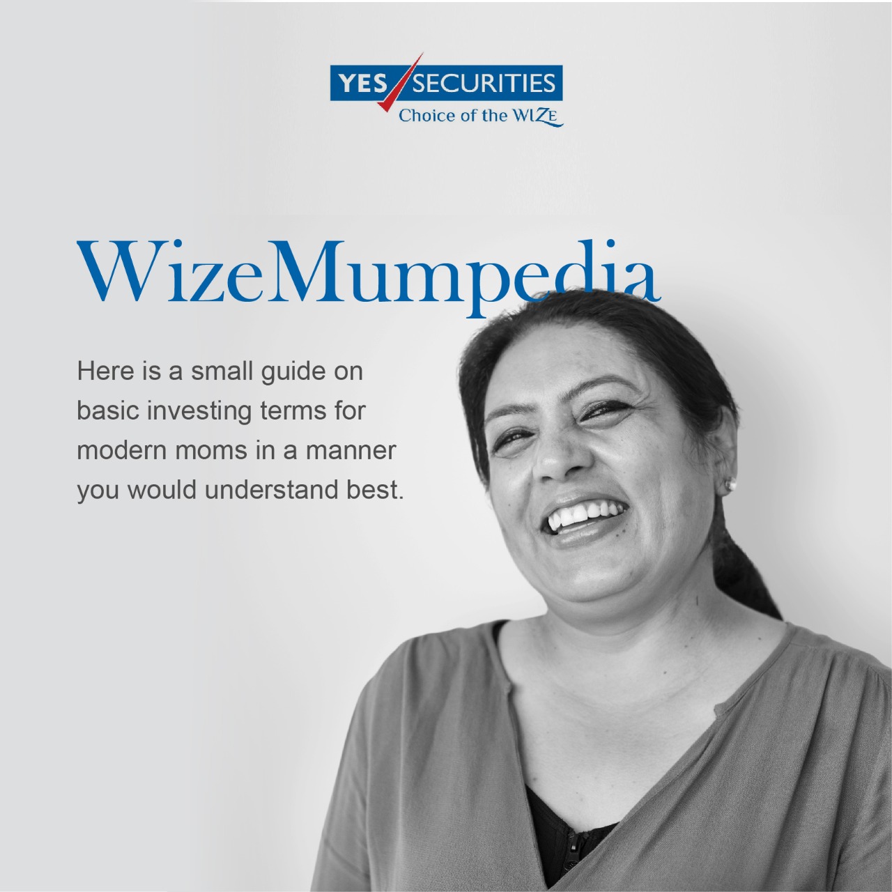 YES SECURITIES launches ‘WizeMumpedia’ Campaign on Mother's Day