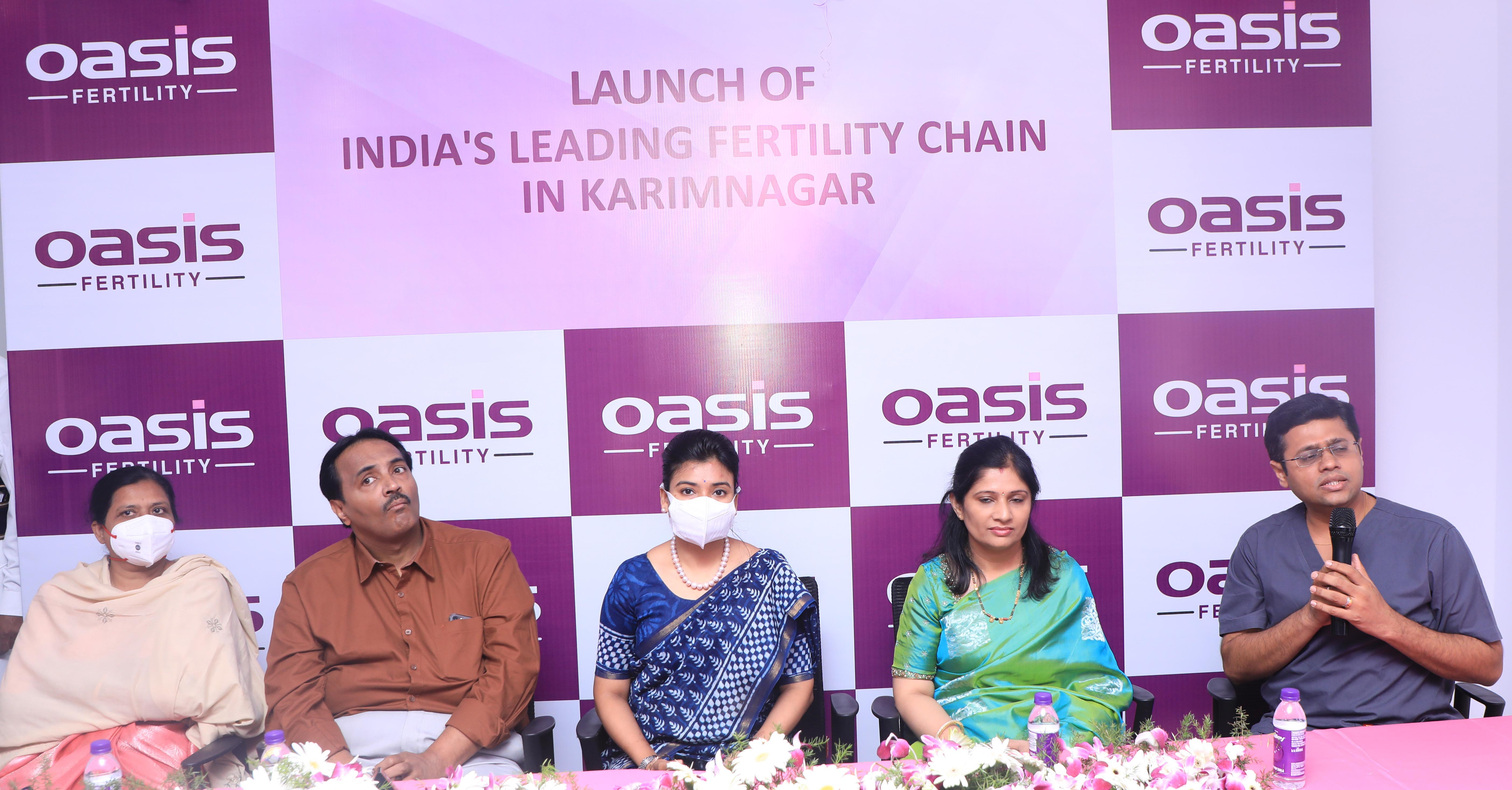 Oasis Fertility Launches its 9th Centre in  Telangana at Karimnagar