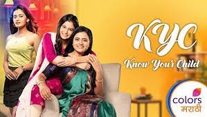 Colors Marathi launches “Project KYC- Know Your Child” for “Aai Mayecha Kawach”