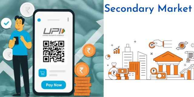 UPI for Secondary Market