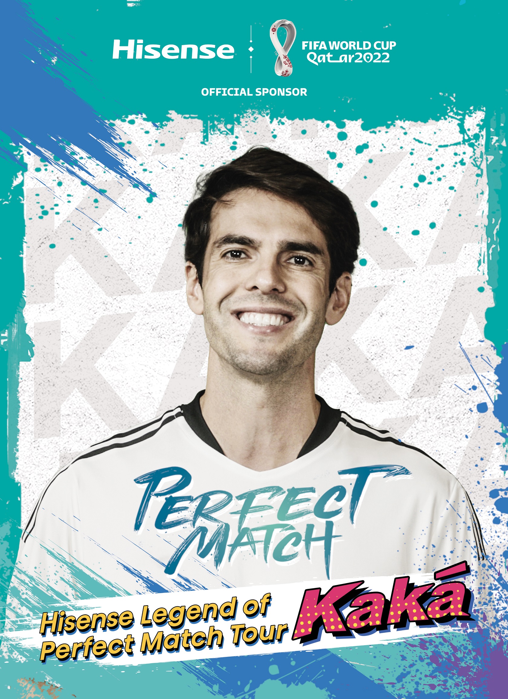 Hisense begins its FIFA World Cup 2022™ Campaign “Perfect Match Tour” with Football Legend Kaká