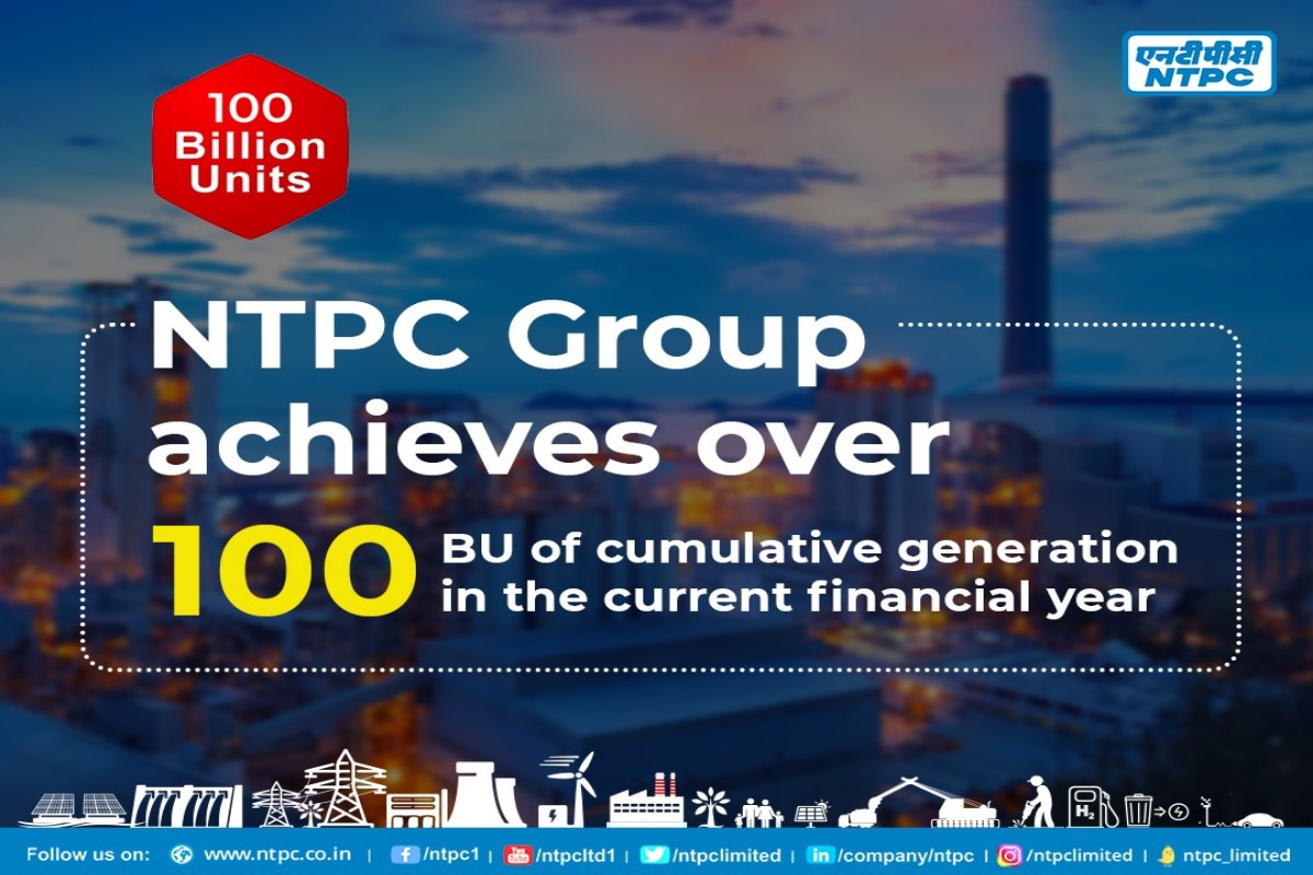 NTPC Group achieves over 100 BUs of cumulative generation in the current financial year