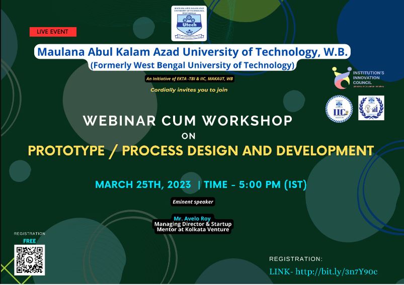 MAKAUT Organizing a Webinar Cum Workshop on Prototype/Process Design and Development