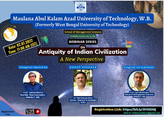 MAKAUT Organizing a Webinar on Antiquity of Indian Civilization: A New Perspective
