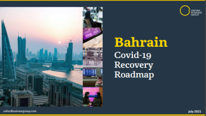 BAHRAIN’S DIVERSIFIED ECONOMY READY FOR REBOUND